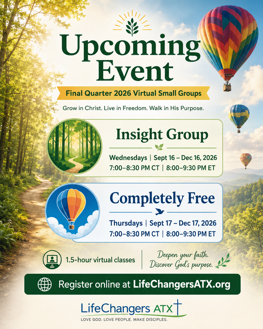 Upcoming Event: Life Changers ATX final quarter 2026 virtual small groups for Insight and Completely Free